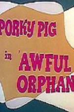 Watch Awful Orphan 123movies