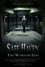 Watch Safe Haven: The Warsaw Zoo 123movies