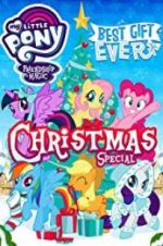 Watch My Little Pony: Best Gift Ever 123movies