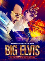 Watch Big Elvis the Pete Vallee Story 123movies