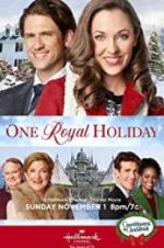 Watch One Royal Holiday 123movies
