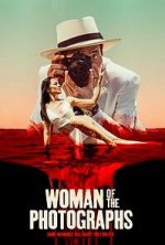 Watch Woman of the Photographs 123movies