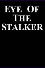 Watch Eye of the Stalker 123movies