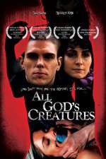 Watch All Gods Creatures 123movies