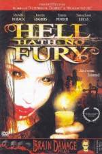 Watch Hell Hath No Fury 123movies