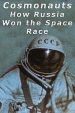 Watch Cosmonauts: How Russia Won the Space Race 123movies