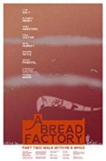 Watch A Bread Factory, Part Two 123movies
