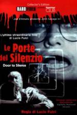 Watch Le porte del silenzio 123movies