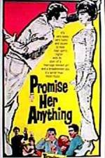 Watch Promise Her Anything 123movies