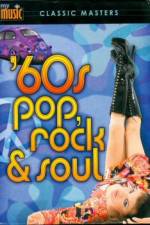 Watch My Music: '60s Pop, Rock & Soul 123movies