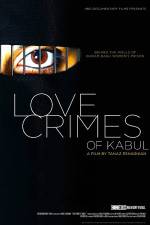 Watch Love Crimes of Kabul 123movies