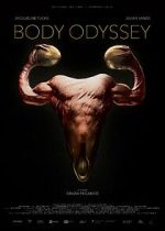 Watch Body Odyssey 123movies