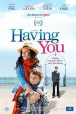 Watch Having You 123movies