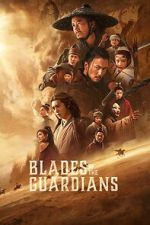 Watch Blades of the Guardians: Wind Rises in the Desert 123movies