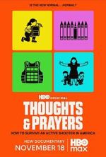 Watch Thoughts & Prayers 123movies