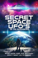Watch Secret Space UFOs - In the Beginning 123movies