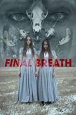 Watch Final Breath 123movies