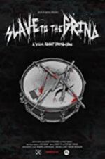 Watch Slave to the Grind 123movies