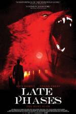 Watch Late Phases 123movies