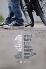 Watch What Have You Done Today Mervyn Day? 123movies
