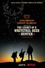 Watch The Legacy of a Whitetail Deer Hunter 123movies