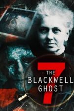 Watch The Blackwell Ghost 7 123movies