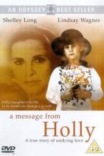 Watch A Message from Holly 123movies