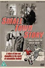 Watch Small Town Story 123movies