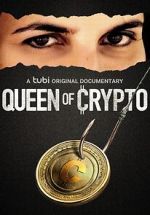 Watch Queen of Crypto 123movies