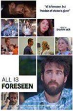 Watch All Is Foreseen 123movies