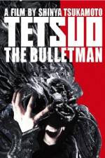Watch Tetsuo The Bullet Man 123movies