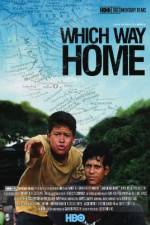Watch Which Way Home 123movies