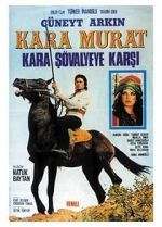 Watch Kara Murat: Kara Sövalyeye Karsi 123movies
