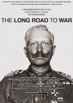 Watch The Long Road to War 123movies