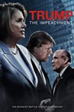 Watch Trump: The Impeachment 123movies