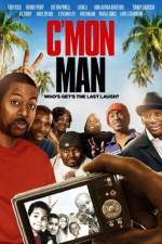 Watch C'mon Man 123movies