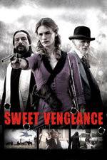 Watch Sweet Vengeance 123movies