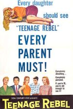 Watch Teenage Rebel 123movies