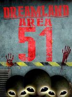 Watch Dreamland: Area 51 123movies