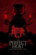 Watch The Perfect Host: A Southern Gothic Tale 123movies