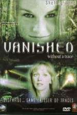Watch Vanished Without a Trace 123movies