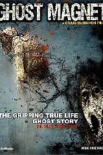 Watch Ghost Magnet 123movies