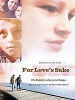 Watch For Love\'s Sake 123movies