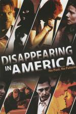 Watch Disappearing in America 123movies