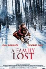 Watch A Family Lost 123movies