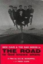 Watch The Road to God Knows Where 123movies