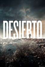 Watch Desierto 123movies
