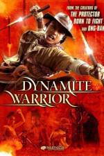 Watch Dynamite Warrior 123movies