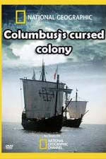 Watch Columbus's Cursed Colony 123movies