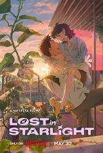 Watch Lost in Starlight 123movies